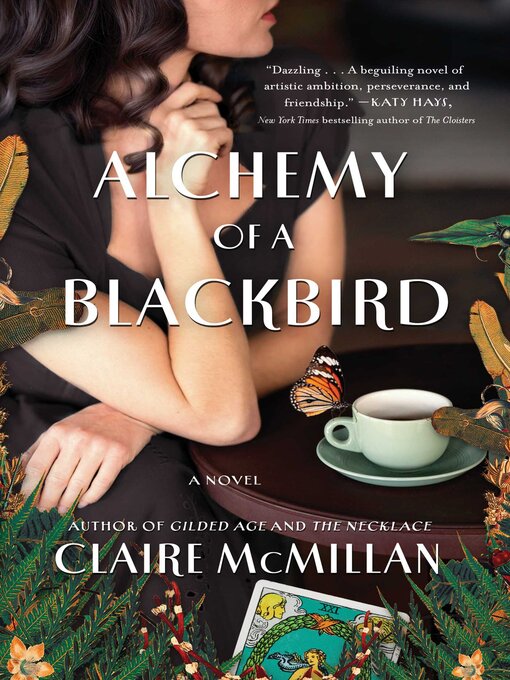 Title details for Alchemy of a Blackbird by Claire McMillan - Available